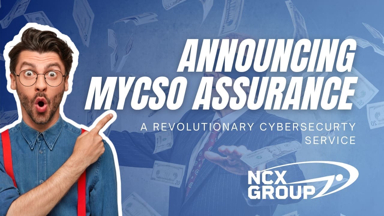 Introducing MyCSO Assurance: The Future of Cyber Risk Management and Compliance