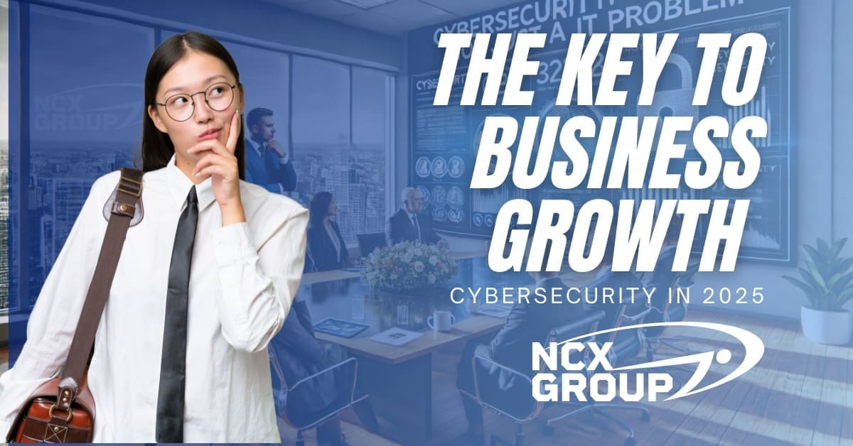 Cybersecurity: The Key to Business Growth and a CEO’s Greatest Financial Risk in 2025